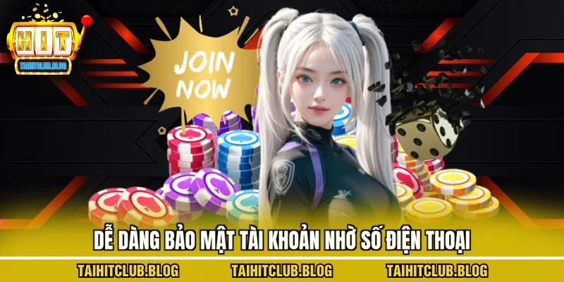 Dễ dàng bảo mật tài khoản nhờ số điện thoại